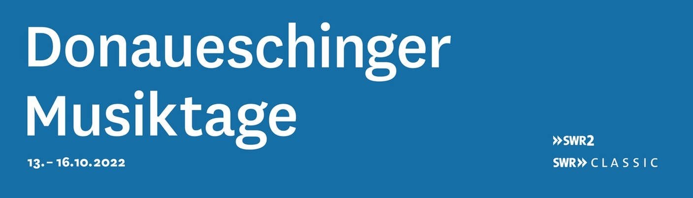 Donaueschinger Musiktage 2022
